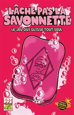 Jeu d'Ambiance - Lâche pas la Savonnette